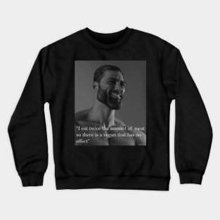 Chad meat Crewneck Sweatshirt